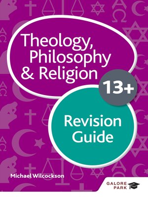 cover image of Theology Philosophy and Religion for 13+ Revision Guide